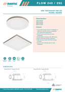 Flow 240 / 295  Square or Round  Exhaust Fan with Tricolour LED Light Martec specifications.